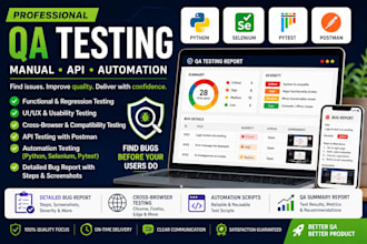 do QA, automation and API testing for your website