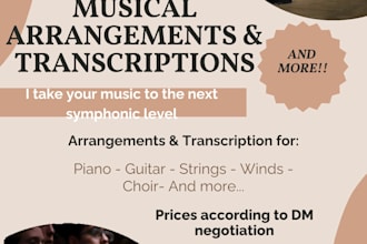 arrange and transcribe musical pieces for various ensembles