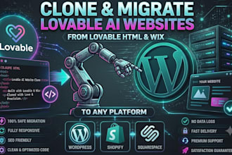 clone lovable HTML to wordpress migrate wix lovable to shopify clone squarespace