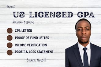 write US CPA letter, income verification, mortgage and comfort letter as CPA