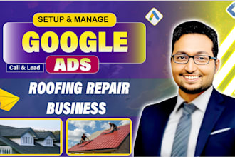 generate more roofing calls and leads with google ads