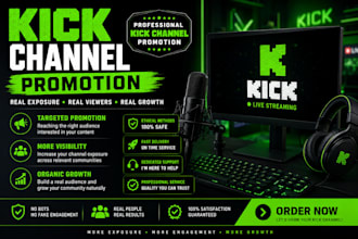professionally promote your kick channel