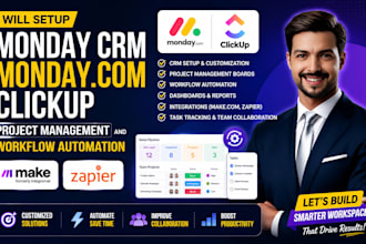 setup monday crm, clickup project management and workflow automation