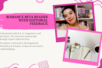 be your romance and romantasia beta reader with editorial feedback