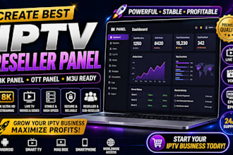 create best reseller panel for you using 8k panel, ott panel, adult content, m3u