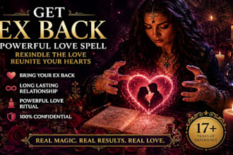 cast a powerful love spell to get your ex back for long lasting relationship