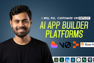 fix customize or deploy lovable, bolt, v0, replit and base44 apps
