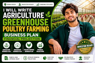 write agriculture greenhouse poultry farming business plan financial projections