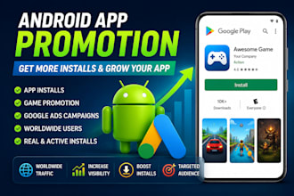 do android mobile  game promotion, app promotion,  app install
