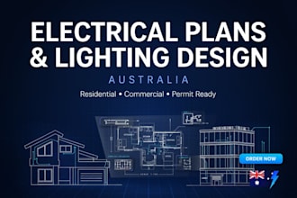 design electrical plans and lighting layouts for homes and commercial buildings