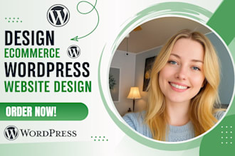 design or redesign wordpress ecommerce website using woocommerce website design