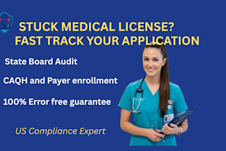 complete medical credentialing and enrollment healthcare license