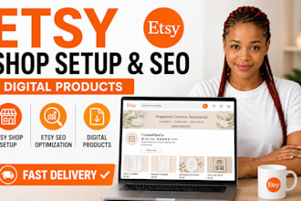 set up etsy shop design etsy digital product and optimize etsy seo