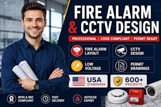 provide fire alarm electrical layout, cctv and low voltage electrical design