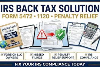 fix irs back taxes form 5472 1120 and prepare reasonable cause letter