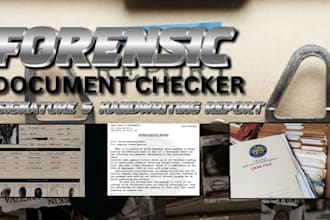be your forensic document analyst, signature analysis, real forged with forensic