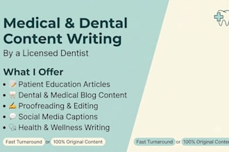 write dental and medical content as a licensed dentist