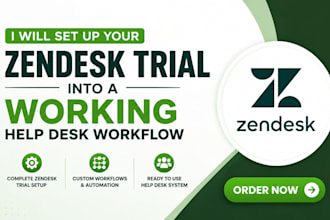 set up your zendesk trial into a working help desk workflow