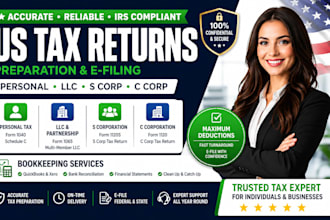 prepare and e file us tax returns for personal, llc, c corp, s corp, bookkeeping