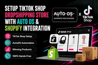 setup tiktok shop dropshipping store with auto ds and shopify integration