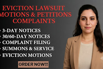 write eviction lawsuit motions, petitions, complaints and legal court notices
