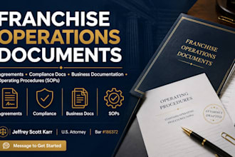 draft professional franchise operational agreements as a US attorney