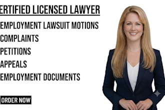 draft employment lawsuit motions, complaints, petitions, appeals and documents