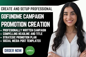 do gofundme promotion crowdfunding campaign creation crowdfunding promotion