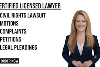 write civil rights lawsuit motions, complaints, petitions and legal pleadings