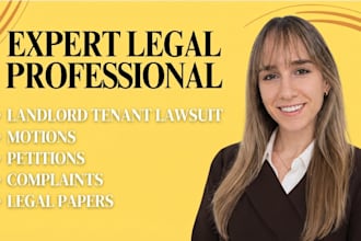 draft appeal briefs, legal motions, lawsuits, petitions, notices and pleadings
