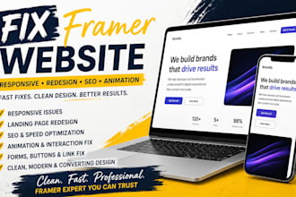 fix framer website, responsive bug issues, landing page redesign, seo animation