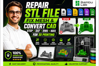 repair stl file fix mesh, convert cad deign step, dxf, dwg, iges for 3d printing
