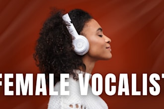 be your professional female vocalist and session singer