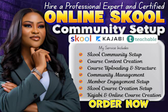 setup skool community online course, course content and community manager kajabi
