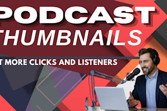 design high CTR podcast thumbnail for youtube