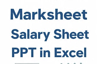 create school marksheet, salary sheet and PPT in excel
