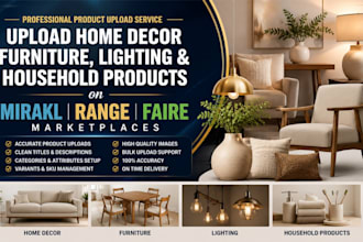 upload home decor furniture lighting household products on mirakl, range, faire