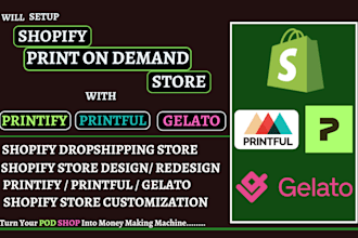 setup shopify print on demand store with printful printify gelato
