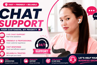 be your live chat support agent and customer service representative
