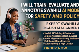 train, evaluate and annotate ai models for safety and policy