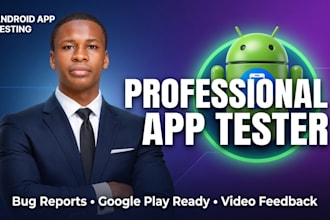 do android app testing and bug reporting as your app tester