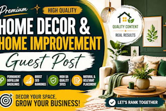 publish home improvement guest post on home decor blog with dofollow backlinks