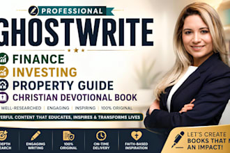 ghostwrite finance, investing, property guide and christian devotional book