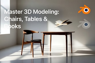 teach you 3d modeling for chairs, tables, and books in blender