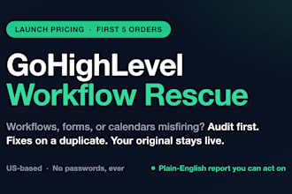 fix your broken gohighlevel workflow or funnel automation