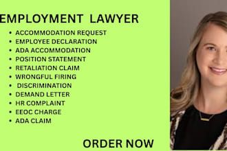 be your employment lawyer for wrongful termination, eeoc and ada accommodations