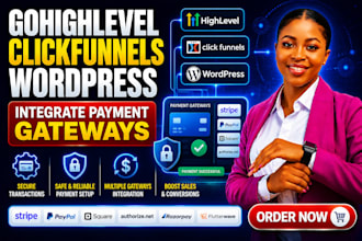 gohighlevel, clickfunnels, wordpress payment gateway integration, error fixing