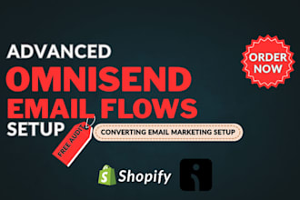 setup advanced omnisend email automation flows for shopify