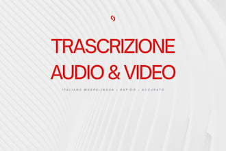 do accurate italian transcription of your audio and video