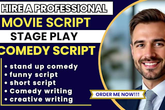 write comedy script, movie script, screenplay, film script and TV scriptwriter
